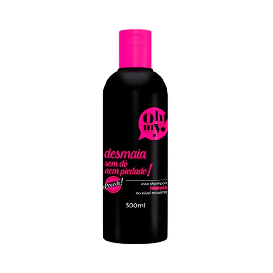 Shampoo Oh My Desmaia Sem do Nem Piedade 300ml